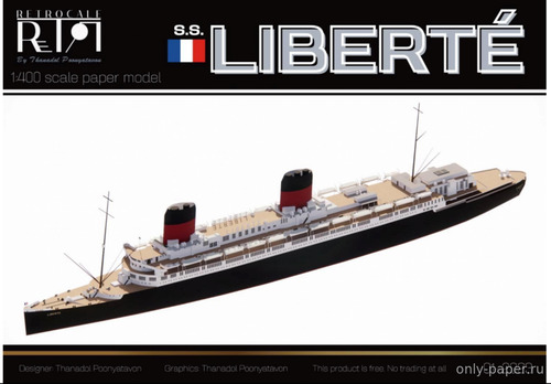 Сборная бумажная модель / scale paper model, papercraft SS Liberté (Thanadol Shipyards) 